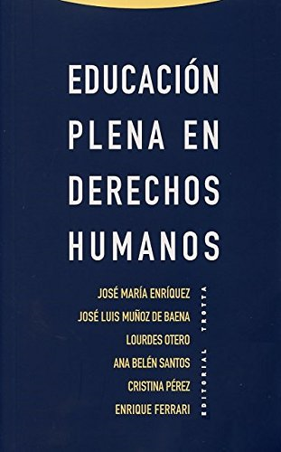 Educación plena en derechos  humanos