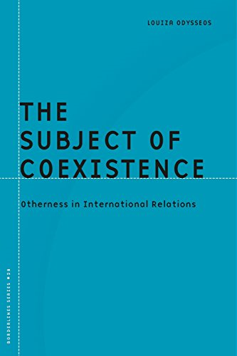 Subject of Coexistence: Otherness in International Relations (Borderlines)
