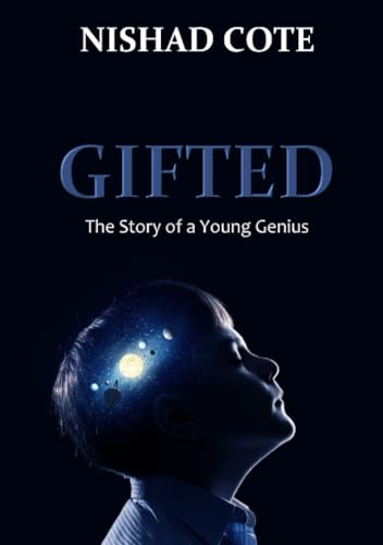 Gifted: The Story of a Young Genius
