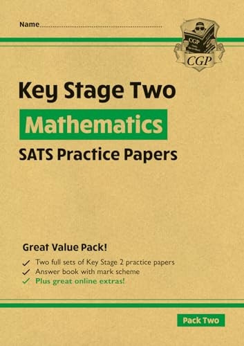 New KS2 Maths SATS Practice Papers: Pack 2 (for the tests in 2019)