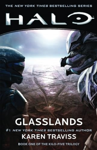 Halo: Glasslands: Book One of the Kilo-Five Trilogy (Halo)