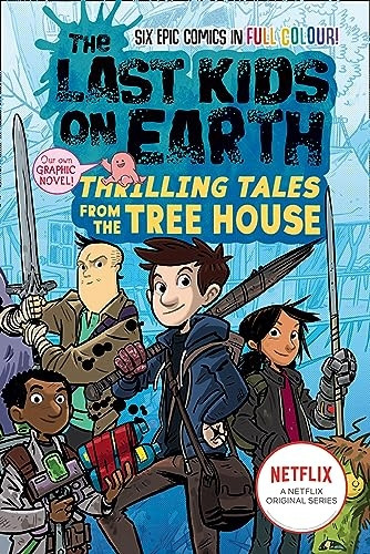 The Last Kids on Earth: Thrilling Tales from the Tree House (The Last Kids on Earth) (The Last Kids on Earth)