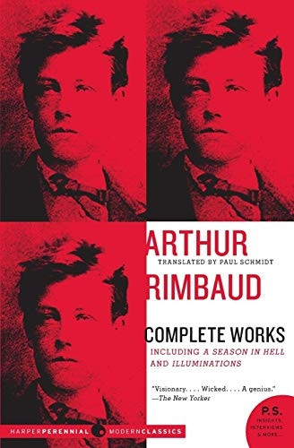 Arthur Rimbaud: Complete Works (P.S.): Complete Works (P.S.)