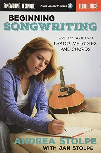 Beginning Songwriting (Berklee Press)