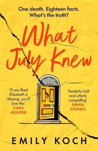 What July Knew: If you liked ELIZABETH IS MISSING, you'll LOVE this