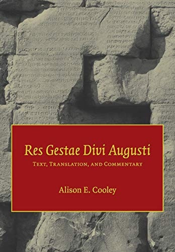 Res Gestae Divi Augusti: Text, Translation and Commentary