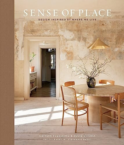 Sense of Place: Design Inspired by Where We Live