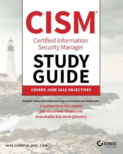 CISM Certified Information Security Manager Study Guide