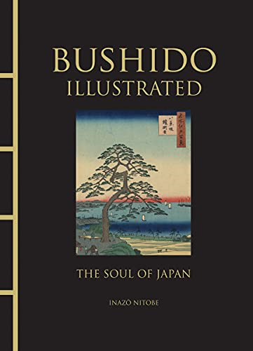 Bushido Illustrated: The Soul of Japan (Chinese Bound)