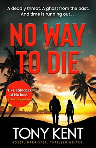 No Way to Die: 'Orphan X meets 007' (Dempsey/Devlin Book 4) (Dempsey/Devlin)