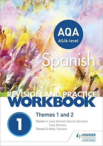 AQA A-level Spanish Revision and Practice Workbook: Themes 1 and 2 (Paperback)