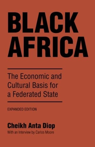 Black Africa: Economic and Cultural Basis for a Federal State