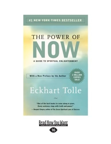 The Power of Now: A Guide to Spiritual Enlightenment