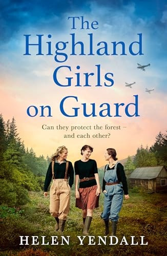 The Highland Girls on Guard (Highland Girls series The)