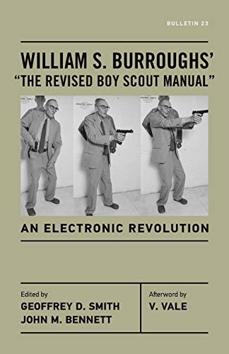 William S. Burroughs' the Revised Boy Scout Manual