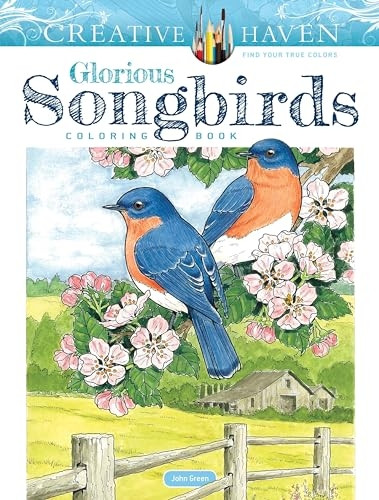Creative Haven Glorious Songbirds Coloring Book