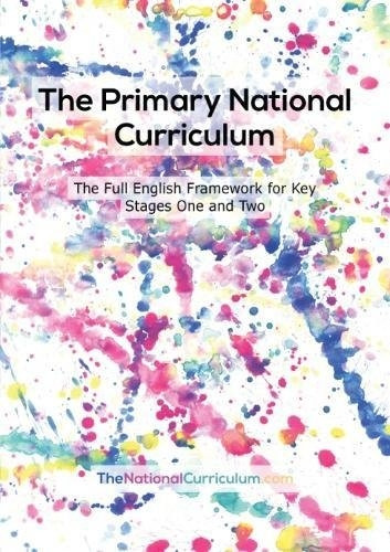 The 2014 Primary National Curriculum in England: Key Stage 1&2 Framework
