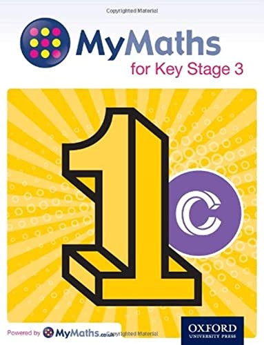 MyMaths: for Key Stage 3: Student Book 1C