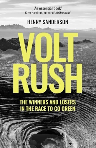 Volt Rush: The Winners and Losers in the Race to Go Green