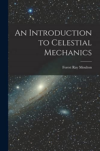 An Introduction to  Celestial Mechanics