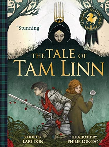 The Tale of Tam Linn (Picture Kelpies: Traditional Scottish Tales)