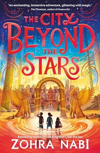 The City Beyond the Stars (Kingdom Over the Sea The)