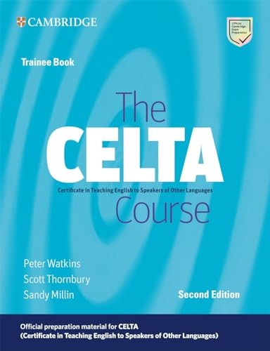 The CELTA Course Trainee Book (The CELTA Course)