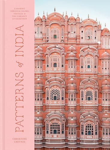 Patterns of India: A Journey Through Colours, Textiles, and the Vibrancy of Rajasthan
