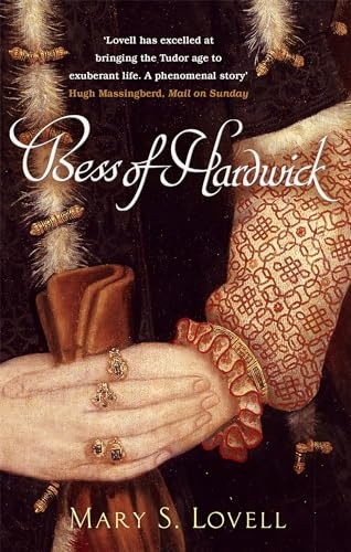 Bess of Hardwick: First Lady of Chatsworth
