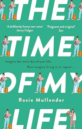 The Time of My Life: The MOST hilarious book you'll read all year
