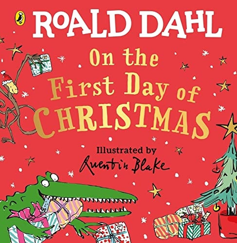 Roald Dahl: On the First Day of Christmas [Board book]