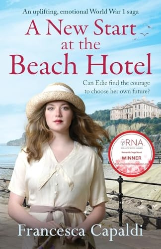 A New Start at the Beach Hotel: An uplifting, emotional WW1 saga (The Beach Hotel Series)