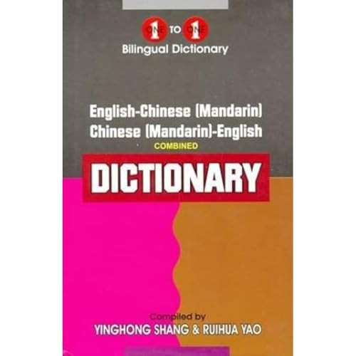 English-Chinese (Mandarin) & Chinese (Mandarin)-English One-to-One Dictionary (exam suitable)