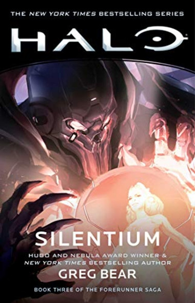 Halo: Silentium: Book Three of the Forerunner Saga (Halo)