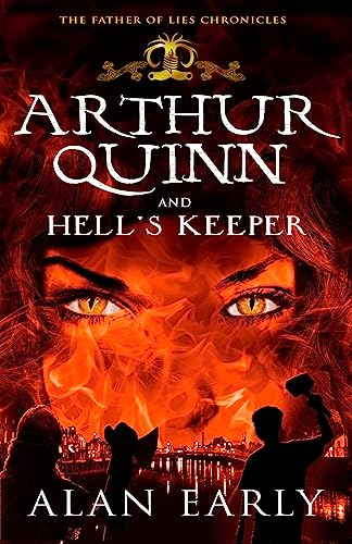 Arthur Quinn and Hell's Keeper