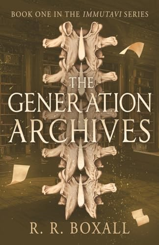 The Generation Archives  (Immutavi)