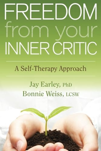 Freedom from Your Inner Critic