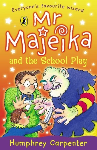 Mr. Majeika and the School Play (Young Puffin Story Books)
