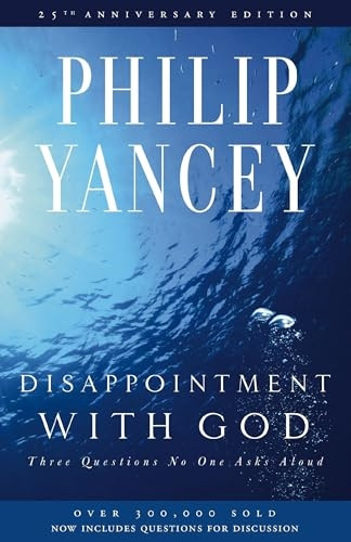 DISAPPOINTMENT W/GOD