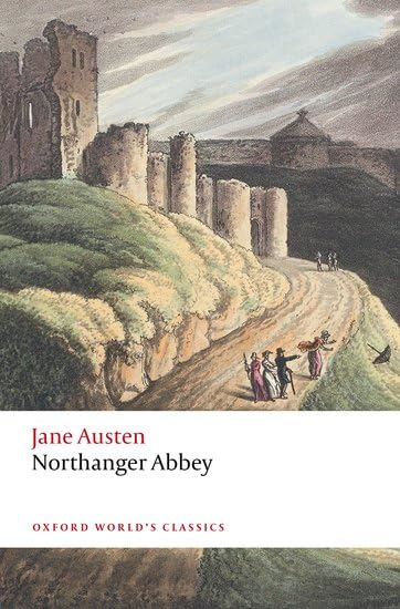 Northanger Abbey (Oxford  World's Classics)