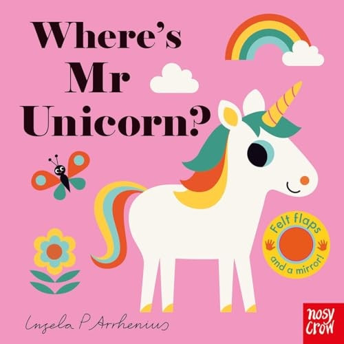 Where's Mr Unicorn? (Felt Flaps) [Board book]