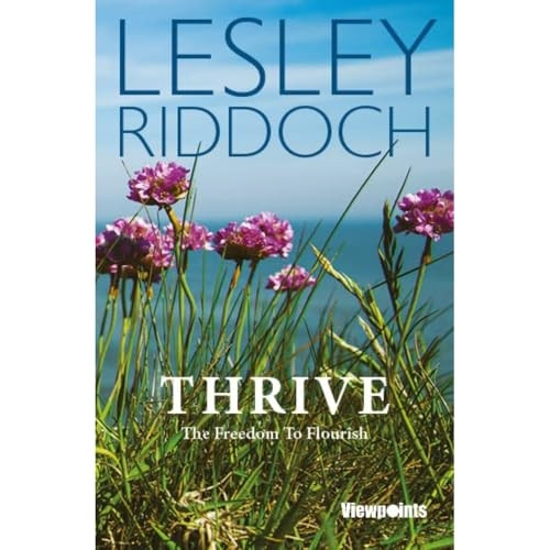 Thrive: The Freedom to Flourish
