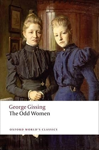 The Odd Women (Oxford World's Classics)