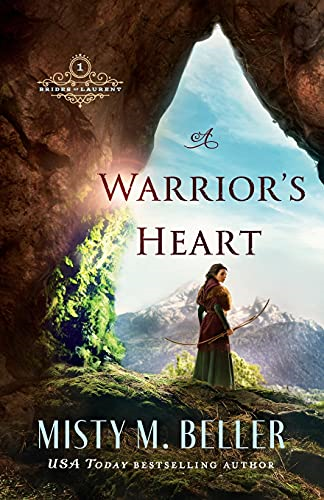 A Warrior's Heart (Brides of Laurent)