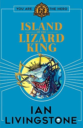 Fighting Fantasy: Island of the Lizard King (Fighting Fantasy)