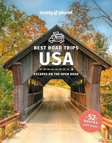 Lonely Planet Best Road Trips USA 5 5 (Road Trips Guide)