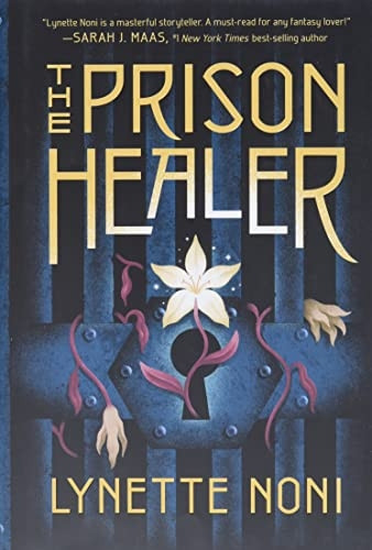 The Prison Healer (The Prison Healer)