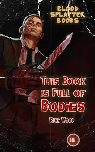 This Book is Full of Bodies (Shutter House Prequels)