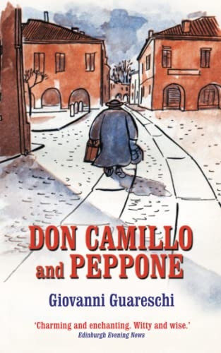 Don Camillo and Peppone (The Don Camillo Series Book 3)