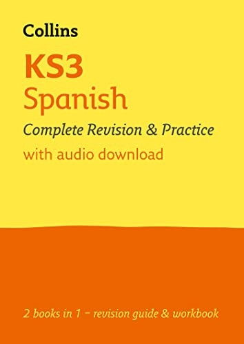 KS3 Spanish All-in-One Complete Revision and Practice: Ideal for Years 7, 8 and 9 (Collins KS3 Revision) (Collins KS3 Revision)